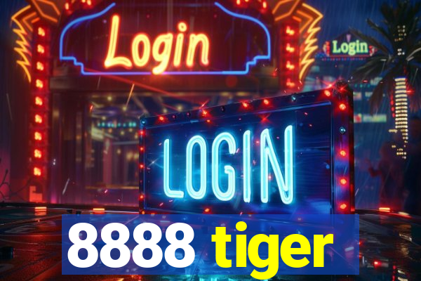 8888 tiger